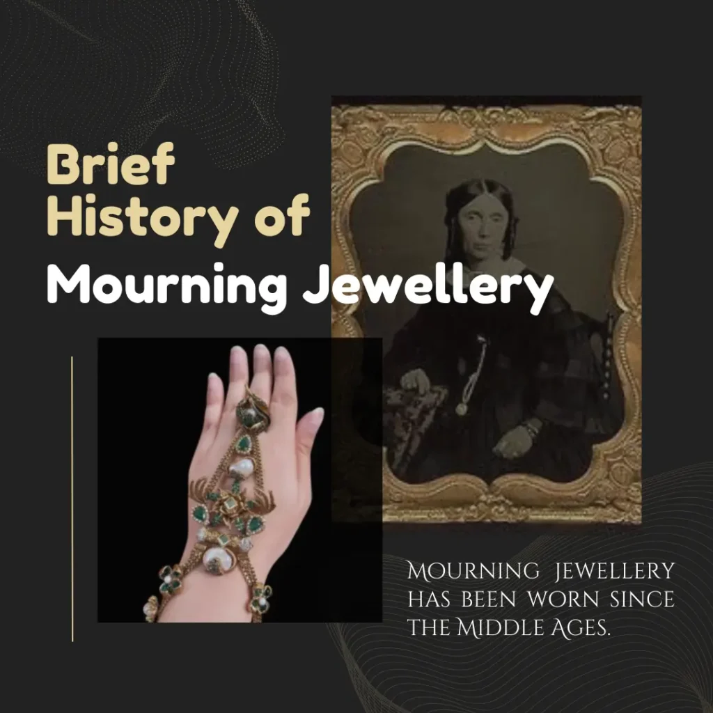 history of mourning jewellery